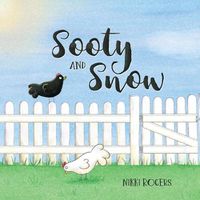 Cover image for Sooty & Snow: A book about boundaries