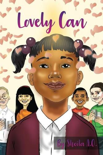 Cover image for Lovely Can: A lovely story about loving your neighbor.