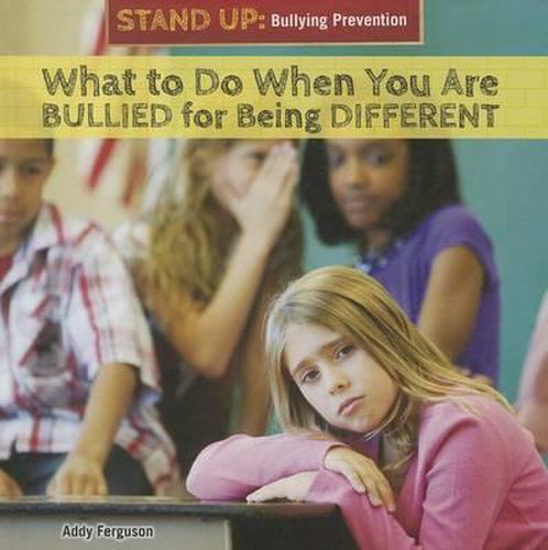 Cover image for What to Do When You Are Bullied for Being Different