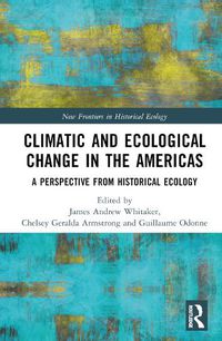 Cover image for Climatic and Ecological Change in the Americas