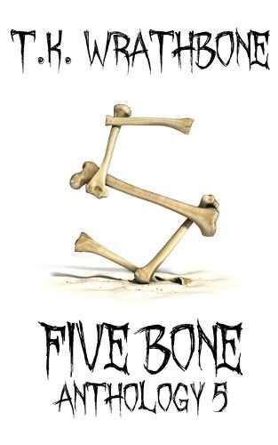 Cover image for Five Bone: Anthology 5