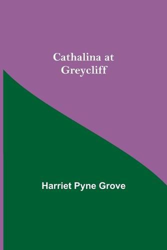 Cathalina At Greycliff