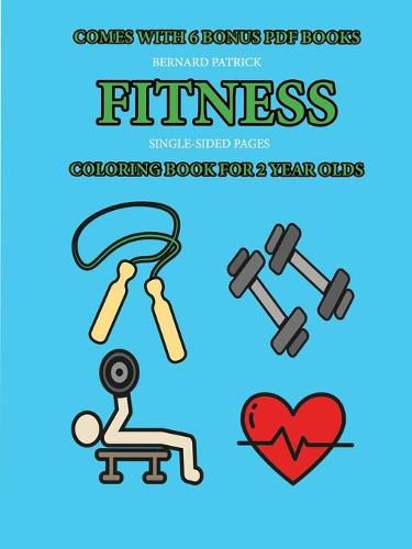 Cover image for Coloring Book for 2 Year Olds (Fitness)