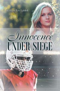 Cover image for Innocence Under Siege