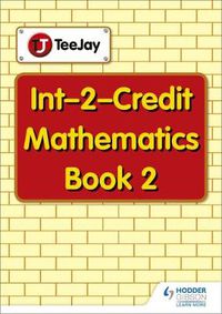 Cover image for TeeJay Intermediate 2 Mathematics: Book 2