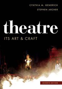 Cover image for Theatre: Its Art and Craft