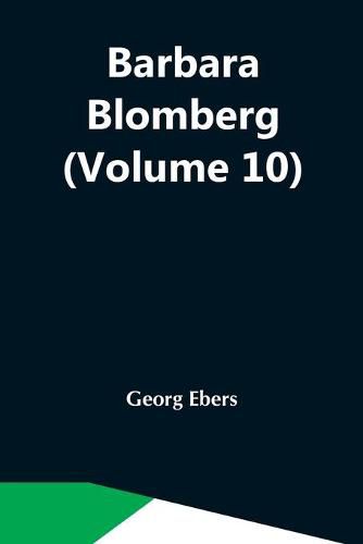 Cover image for Barbara Blomberg (Volume 10)