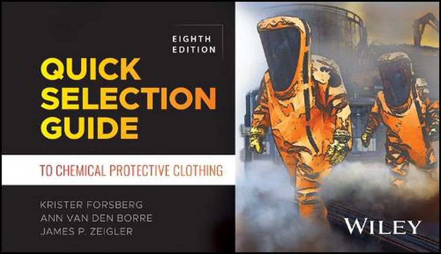 Cover image for Quick Selection Guide to Chemical Protective Clothing