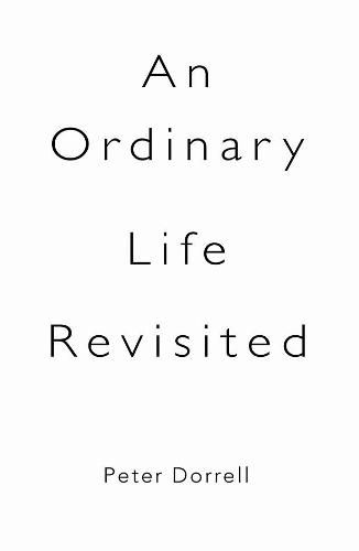 Cover image for An Ordinary Life Revisited