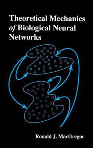 Cover image for Theoretical Mechanics of Biological Neural Networks