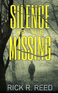 Cover image for Silence of the Missing