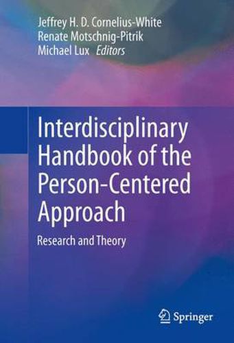 Interdisciplinary Handbook of the Person-Centered Approach: Research and Theory