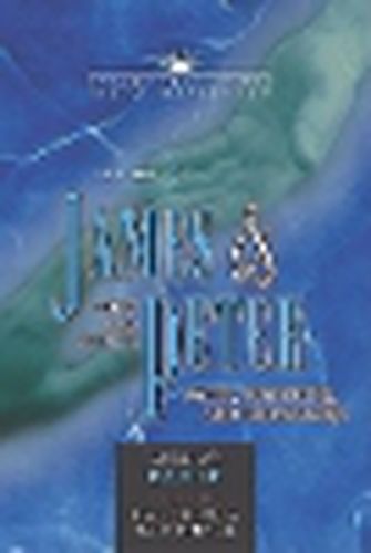 The Books of James & First and Second Peter: Faith, Suffering, and Knowledge