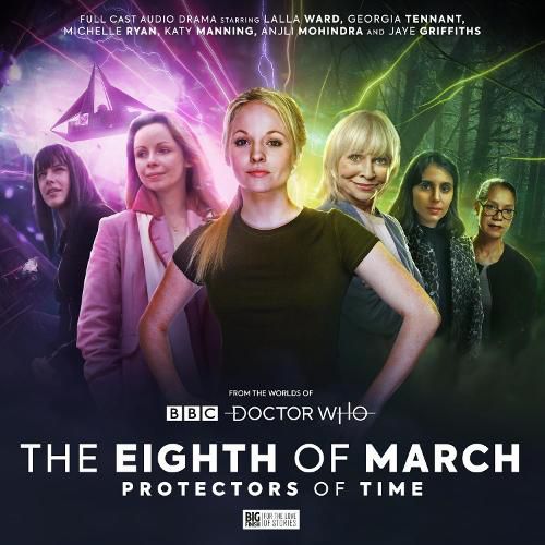 Cover image for The Worlds of Doctor: Who Special Releases - The Eighth of March 2 - Protectors of Time