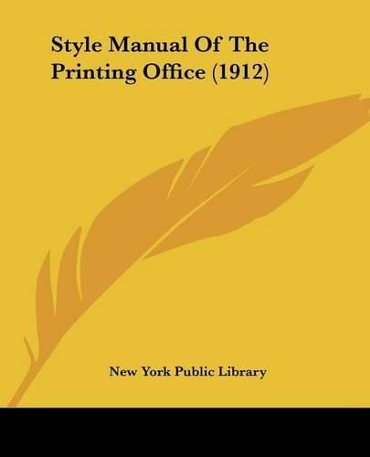 Cover image for Style Manual of the Printing Office (1912)