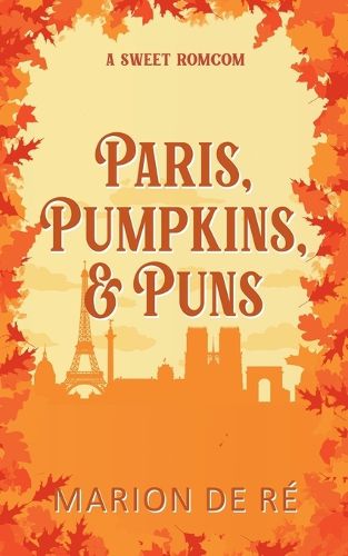 Cover image for Paris, Pumpkins and Puns (Season of Love Version)