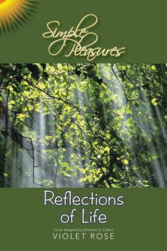 Cover image for Simple Pleasures / Reflections of Life: Simple Pleasures