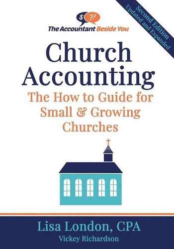 Church Accounting: The How To Guide for Small & Growing Churches