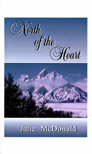 Cover image for North of the Heart