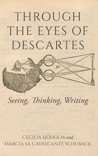 Cover image for Through the Eyes of Descartes