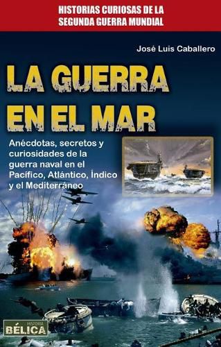 Cover image for La Guerra En El Mar