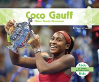 Cover image for Coco Gauff: Major Tennis Champion