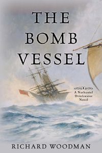 Cover image for The Bomb Vessel: A Nathaniel Drinkwater Novel