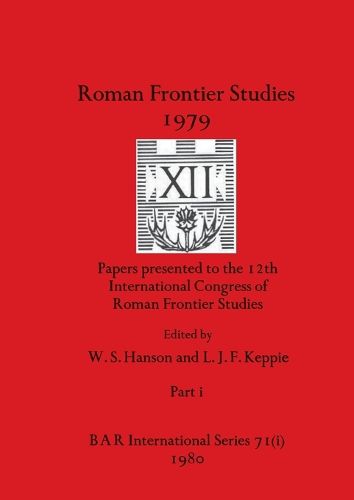 Cover image for Roman Frontier Studies 1979 XII, Part i