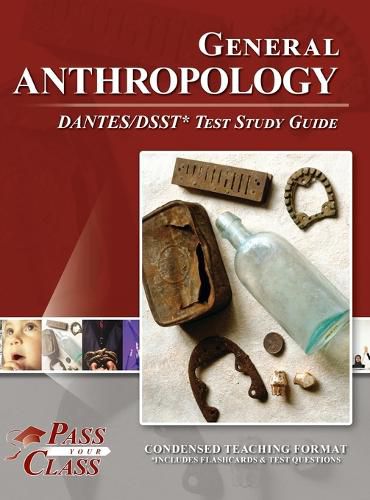 Cover image for General Anthropology DANTES / DSST Test Study Guide