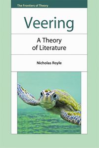 Cover image for Veering: A Theory of Literature