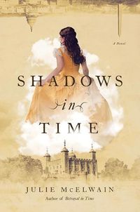 Cover image for Shadows in Time: A Novel