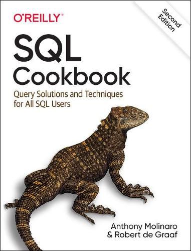 Cover image for SQL Cookbook: Query Solutions and Techniques for All SQL Users