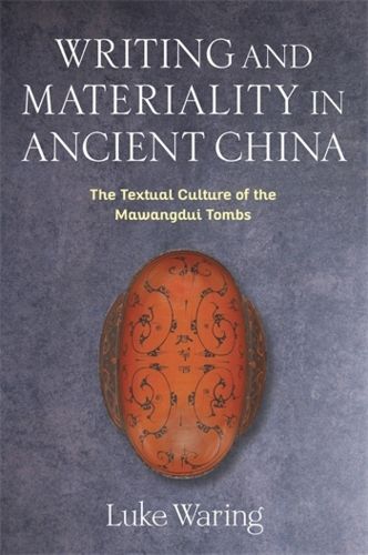 Cover image for Writing and Materiality in Ancient China