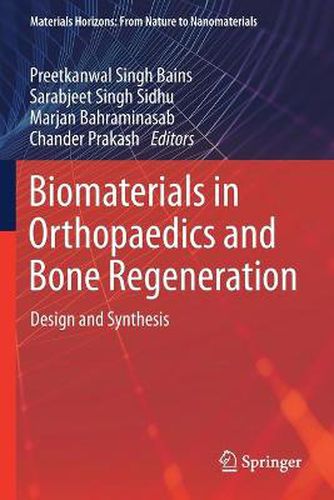Cover image for Biomaterials in Orthopaedics and Bone Regeneration: Design and Synthesis