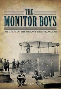 Cover image for The Monitor Boys: The Crew of the Union's First Ironclad