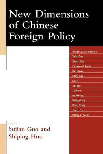 Cover image for New Dimensions of Chinese Foreign Policy