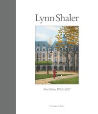 Cover image for Lynn Shaler: Fine Prints 1972-2017