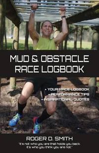 Cover image for Mud and Obstacle Race Logbook