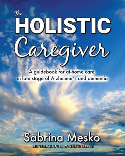 Cover image for The Holistic Caregiver