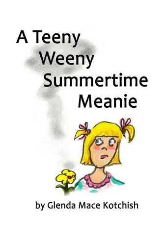 Cover image for A Teeny Weeny Summertime Meanie