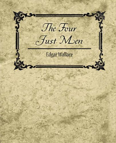 Cover image for The Four Just Men - Edgar Wallace