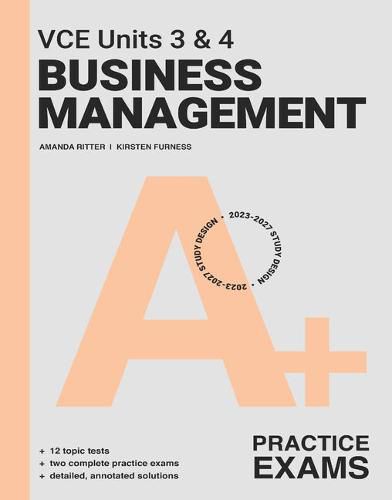 Cover image for A+ VCE Units 3 & 4 Business Management Practice Exams