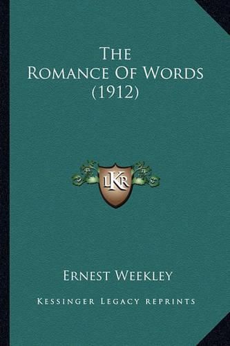 The Romance of Words (1912)