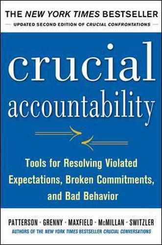 Cover image for Crucial Accountability: Tools for Resolving Violated Expectations, Broken Commitments, and Bad Behavior, Second Edition ( Paperback)