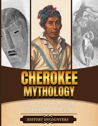 Cover image for Cherokee Mythology