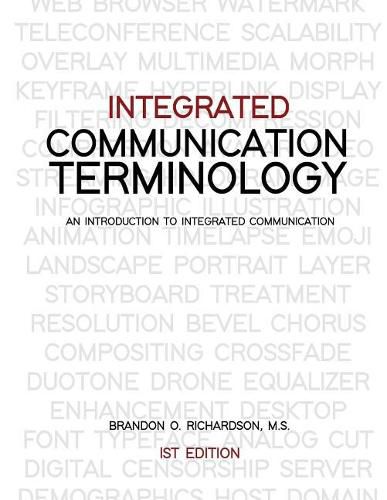 Cover image for Integrated Communication Terminology: An Introduction to Integrated Communication