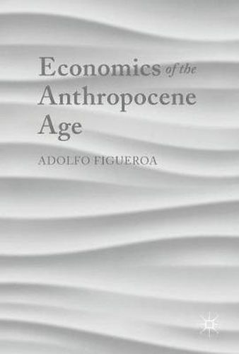 Cover image for Economics of the Anthropocene Age