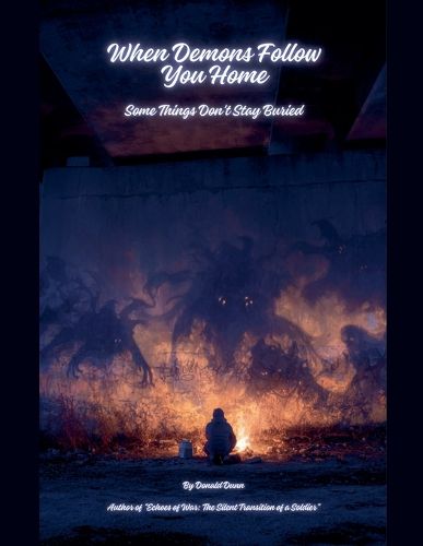 Cover image for When Demons Follow You Home