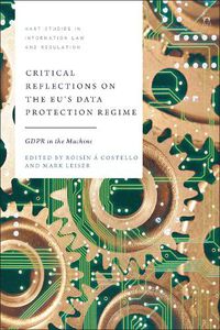 Cover image for Critical Reflections on the EU's Data Protection Regime