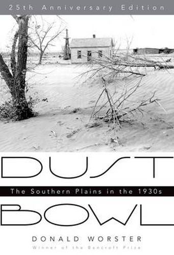 Dust Bowl: The Southern Plains in the 1930s